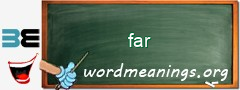 WordMeaning blackboard for far